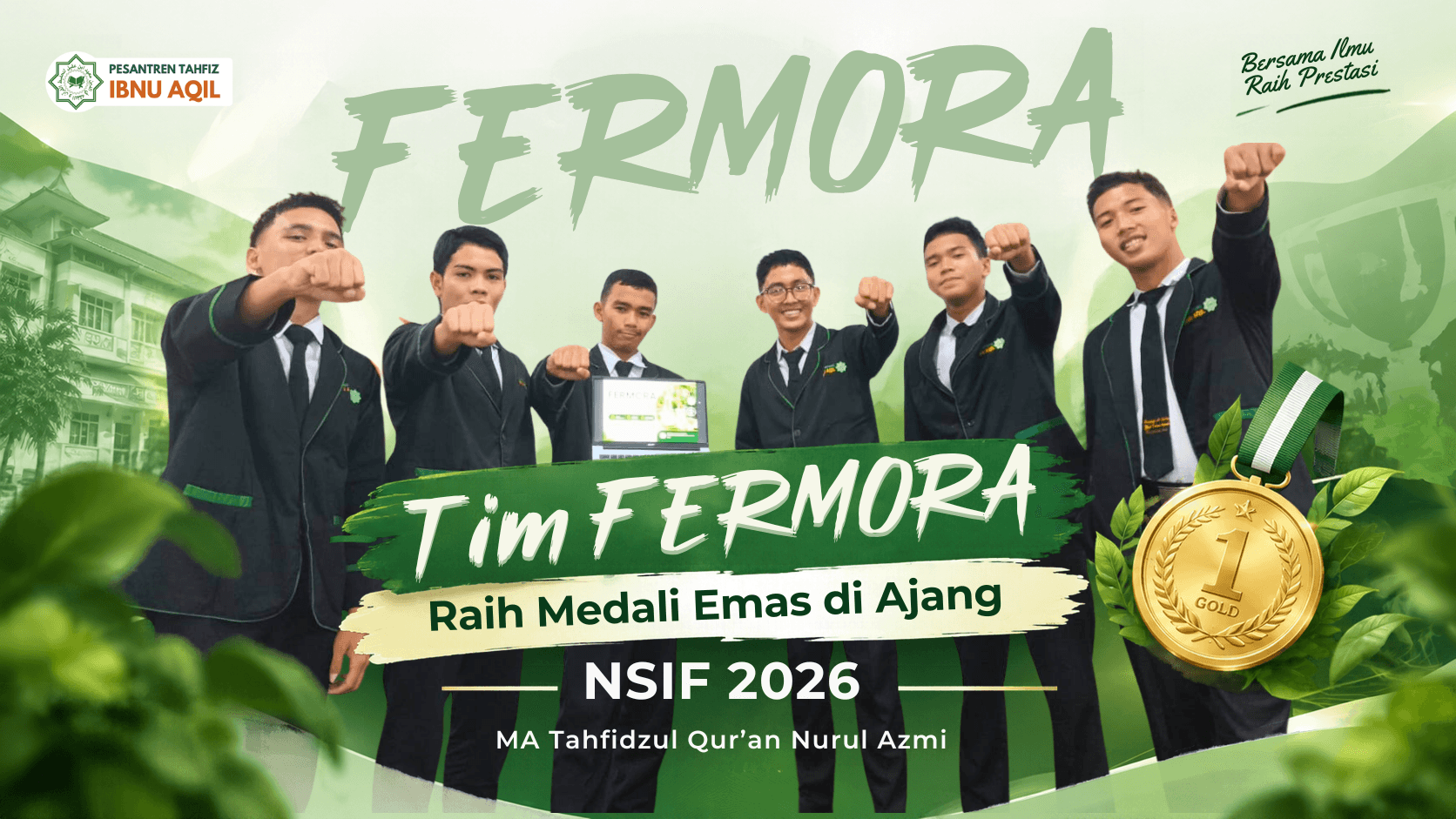 Meraih Prestasi! Santri Pesantren Tahfizh Ibnu Aqil Memperoleh Medali Emas Pada Ajang Lomba NSIF 2026